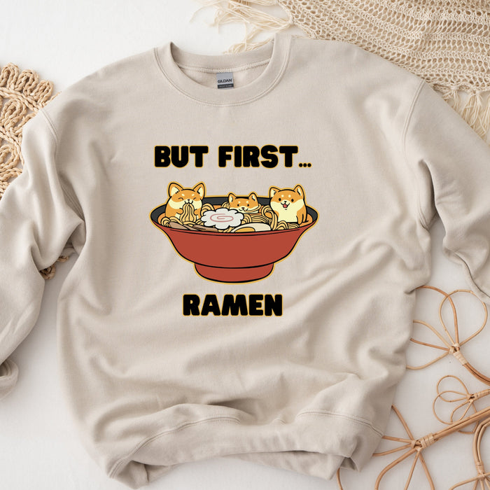 "But First... Ramen" Shiba Inu Ramen Bowl Sweatshirt
