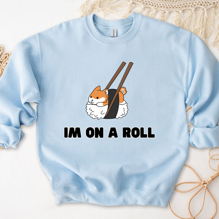 "I'm on a Roll" Sushi Shiba Inu Sweatshirt