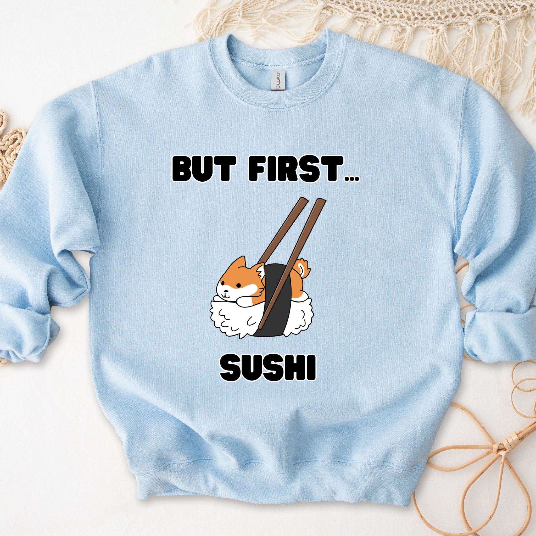 "But First Sushi" Shiba Inu Sweatshirt