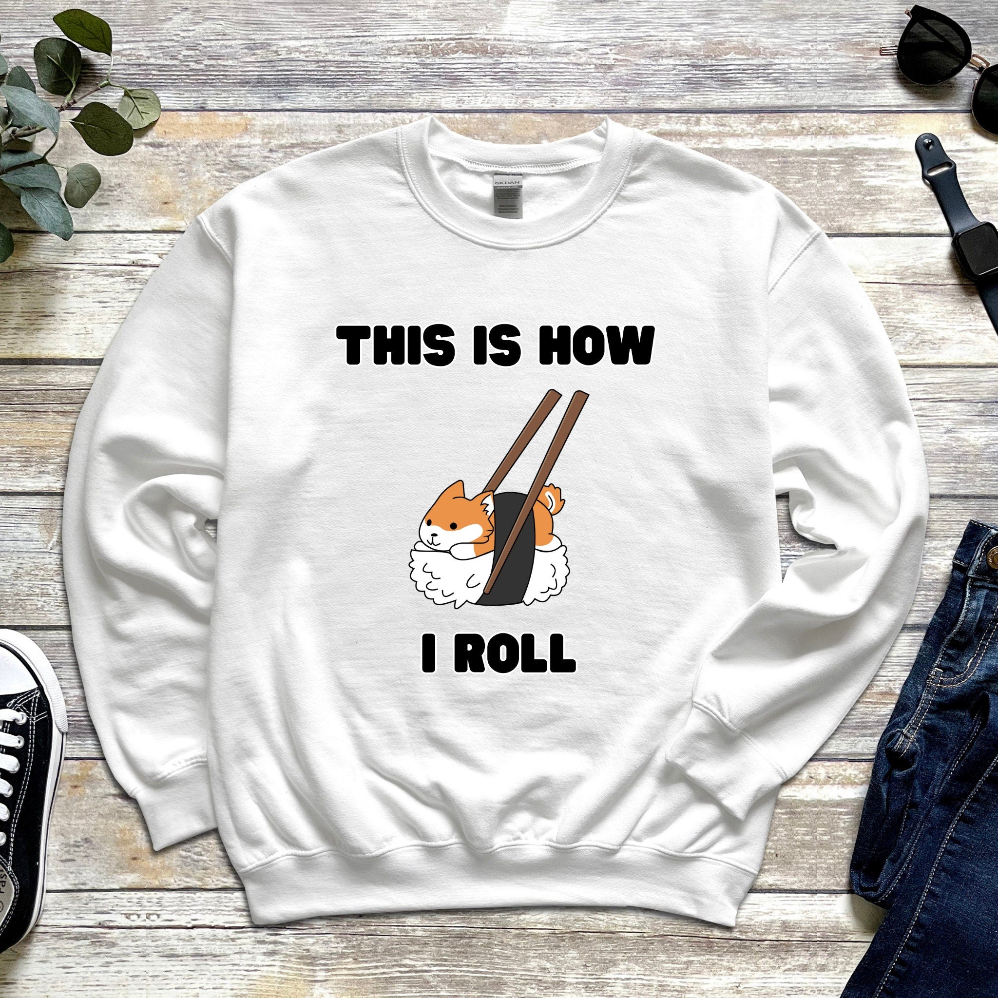 "This is How I Roll" Sushi Shiba Inu Sweatshirt