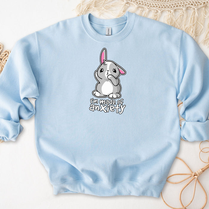 "I'm Made of Anxiety" Bunny Rabbit Sweatshirt