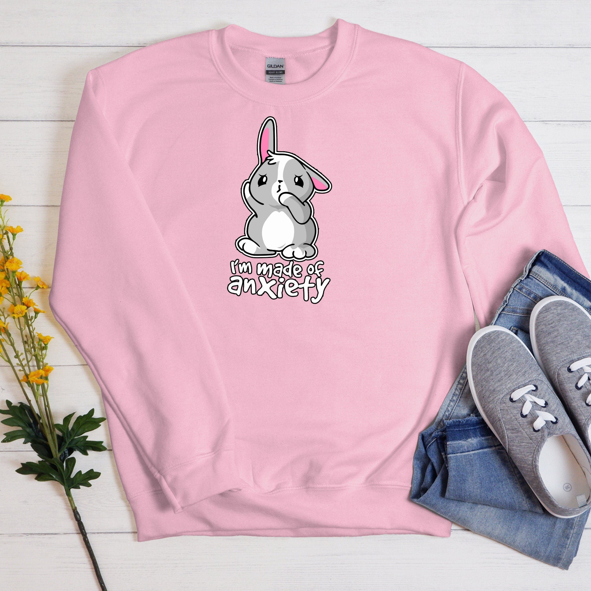 "I'm Made of Anxiety" Bunny Rabbit Sweatshirt