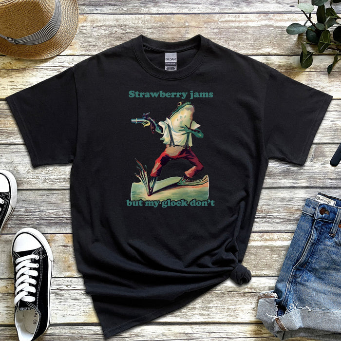 "Strawberry Jams But My Glock Don't" T-Shirt