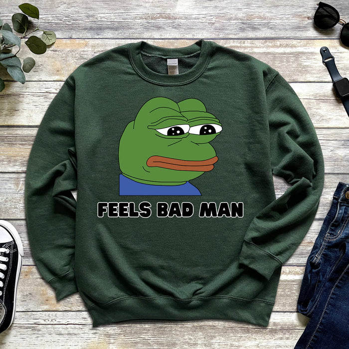 Sad Pepe the Frog "Feels Bad Man" Sweatshirt