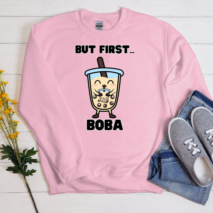 Boba Drinking Boba Tea "But First... Boba" Sweatshirt