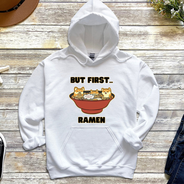 Cute But First... Ramen Shiba Inu Ramen Bowl Hoodie |Adorable Shiba Inu Ramen Bowl Japanese Streetwear Anime Apparel Cartoon