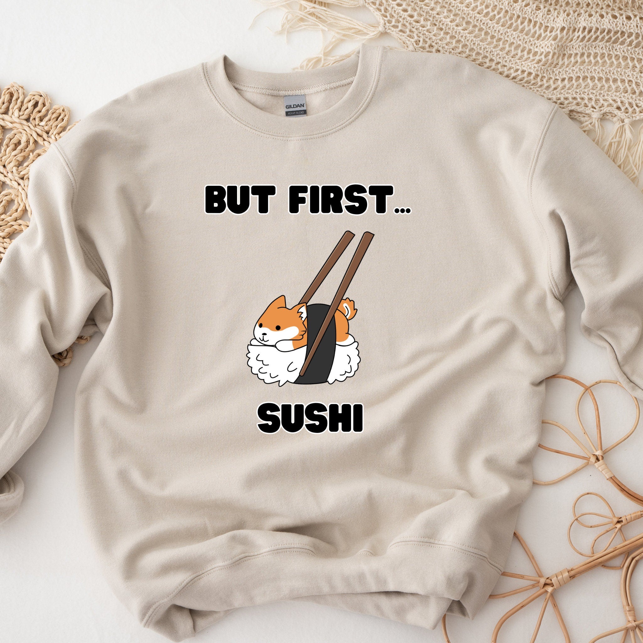 "But First Sushi" Shiba Inu Sweatshirt