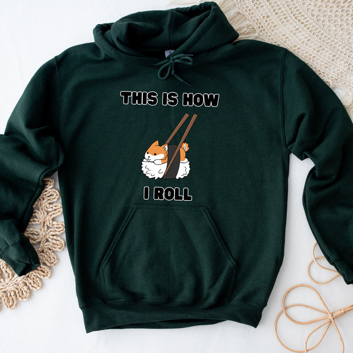 Cute This is How I Roll Sushi Shiba Inu Hoodie |Adorable Shiba Inu Sushi Roll Chopsticks Japanese Streetwear Anime Cartoon