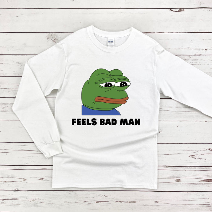 a white t - shirt with the words feels bad man on it