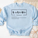 a blue sweatshirt with the words mottariai written in japanese