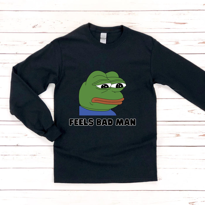 Sad Pepe the Frog "Feels Bad Man" Long Sleeve Shirt