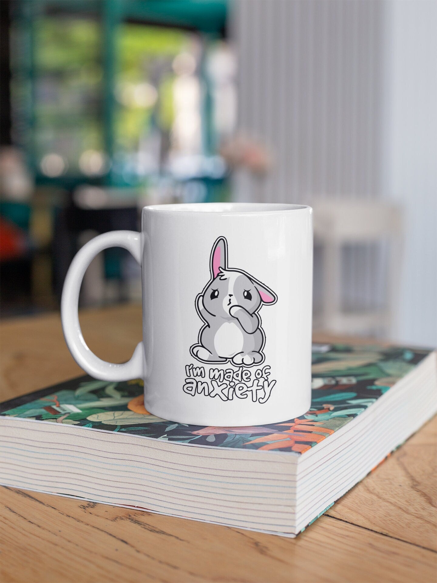 "I'm Made of Anxiety" Bunny Kawaii Coffee Mug