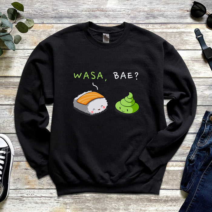 Sushi Wasabi "Wasa Bae" Unisex Sweatshirt