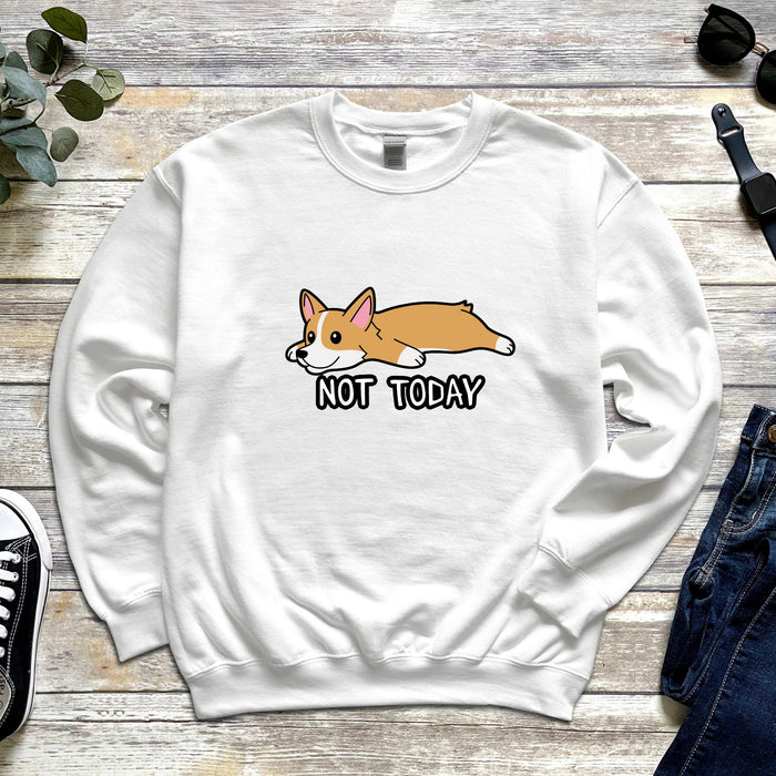 Lazy Shiba Inu Corgi "Not Today" Unisex Sweatshirt