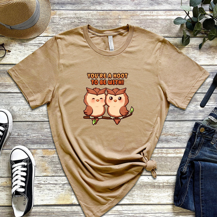 Owl Couple T-Shirt | "You're a Hoot to be With" Cute Birds Holiday Gift Valentine's Day Boyfriend Girlfriend Husband Wife Matching Outfit