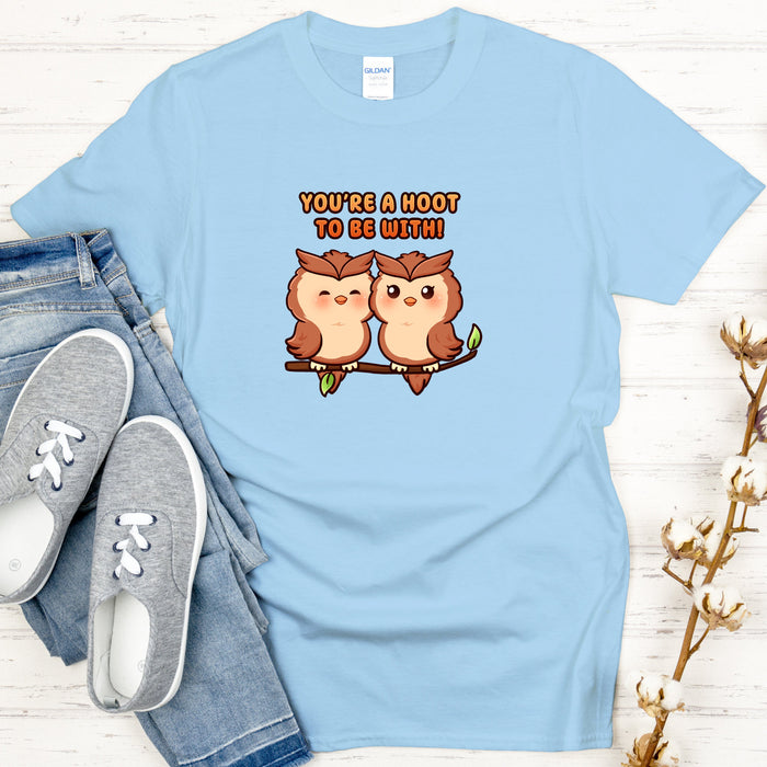 Owl Couple T-Shirt | "You're a Hoot to be With" Cute Birds Holiday Gift Valentine's Day Boyfriend Girlfriend Husband Wife Matching Outfit