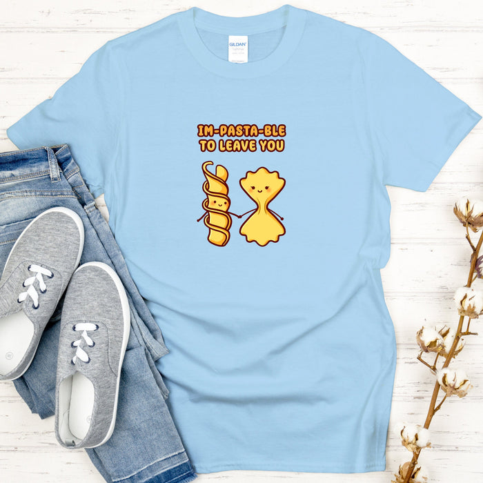 Noodle and Pasta Couple "Im-pasta-ble to Leave You" T-Shirt
