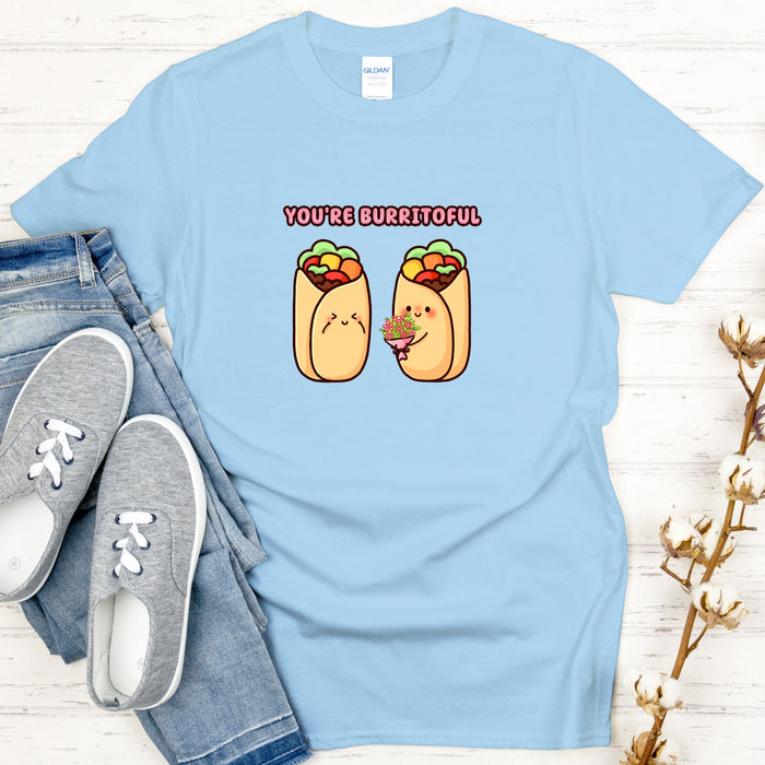 Burrito Couple T-Shirt | "You're Burritoful" Cute Food Taco Holiday Gift Valentine's Day Boyfriend Girlfriend Husband Wife Matching Outfit