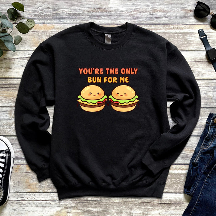 a black sweatshirt with two hamburgers saying you&#39;re the only bun for me