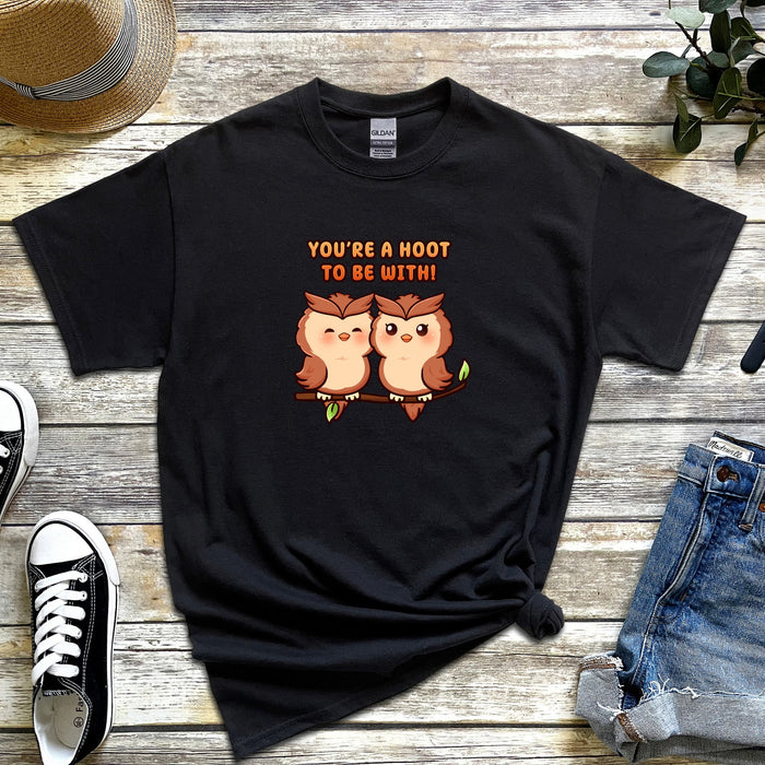 Owl Couple T-Shirt | "You're a Hoot to be With" Cute Birds Holiday Gift Valentine's Day Boyfriend Girlfriend Husband Wife Matching Outfit