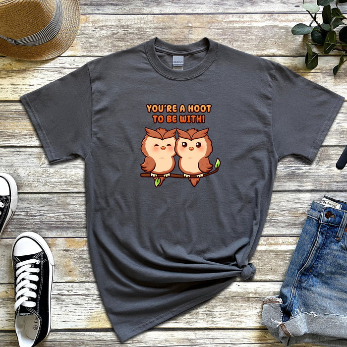 Owl Couple T-Shirt | "You're a Hoot to be With" Cute Birds Holiday Gift Valentine's Day Boyfriend Girlfriend Husband Wife Matching Outfit