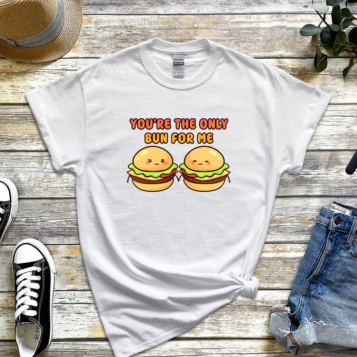 Hamburger Couple T-Shirt | "You're the Only Bun for Me" Cute Couple T-Rex Holiday Gift Valentine's Day Boyfriend Girlfriend Husband Wife