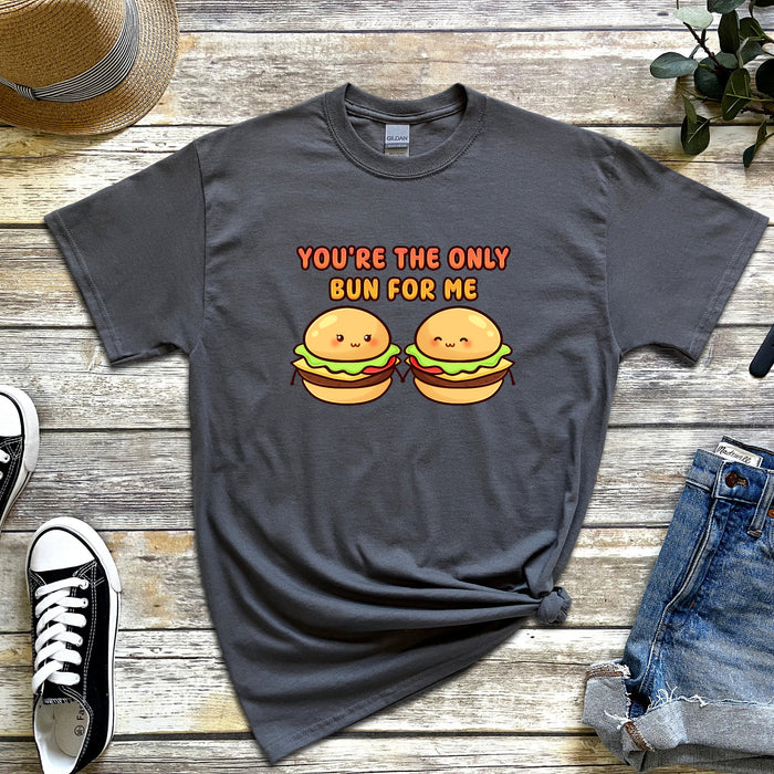 Hamburger Couple T-Shirt | "You're the Only Bun for Me" Cute Couple T-Rex Holiday Gift Valentine's Day Boyfriend Girlfriend Husband Wife