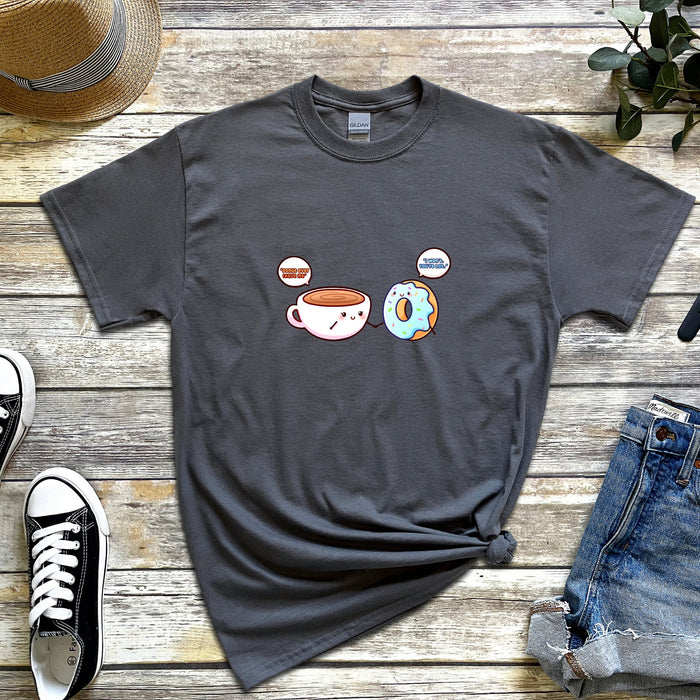 Coffee and Donut Couple "Donut Ever Leave Me. I Won't, You're Hot." T-Shirt