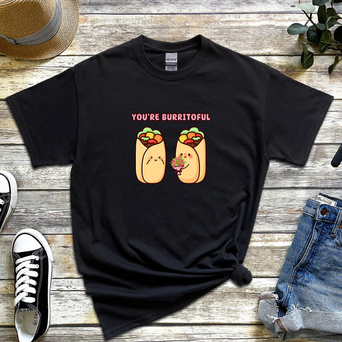 Burrito Couple T-Shirt | "You're Burritoful" Cute Food Taco Holiday Gift Valentine's Day Boyfriend Girlfriend Husband Wife Matching Outfit