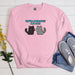 a pink sweatshirt with two cats saying you&#39;re absolutely bad at first