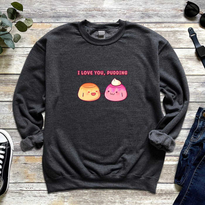 a sweatshirt with two donuts on it and the words i love you, pudding